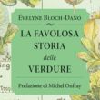 La favolosa storia delle verdure La favolosa storia delle verdure